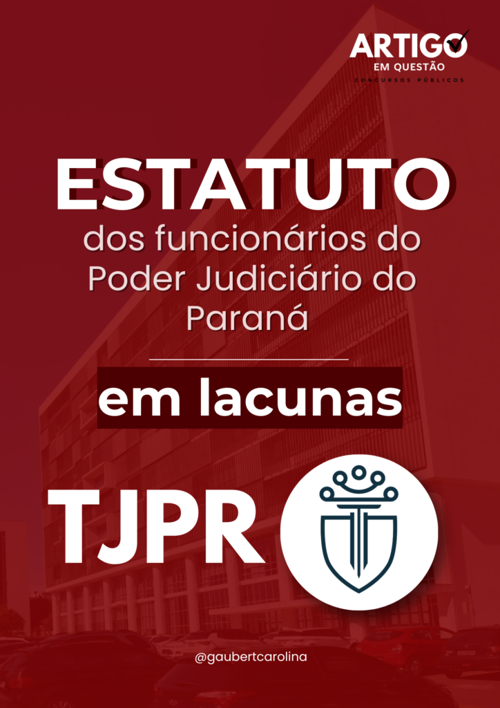 ESTATUTO DOS SERVIDORES DO TJPR CONCURSO PÚBLICO