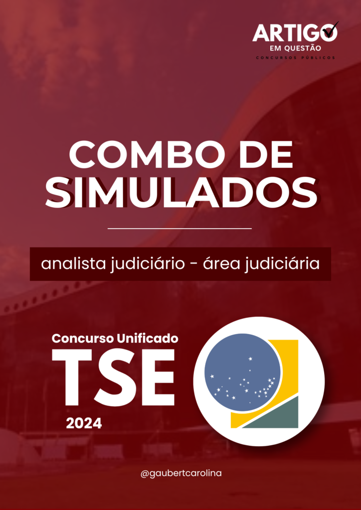 COMBO DE SIMULADOS TSE UNIFICADO ANALISTA JUDICIARIO AREA JUDICIARIA