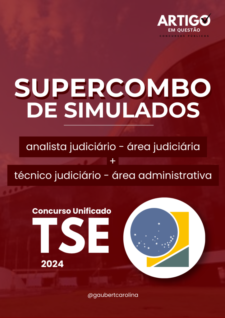 SIMULADOS TSE UNIFICADO ANALISTA E TECNICO