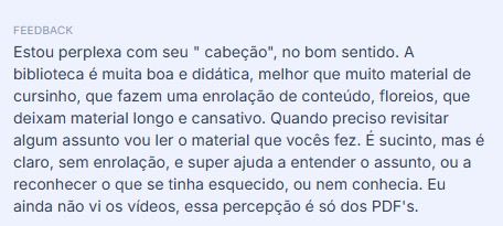 Feedback de aluna: biblioteca didática, sucinta e clara